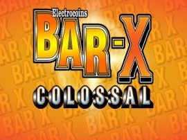 Bar-X Colossal slot