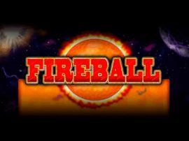 Fireball slot